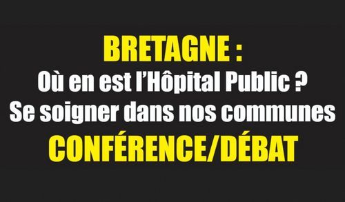 Conférence/Débat : Se soigner dans nos communes, où en est l'hôpital public ?